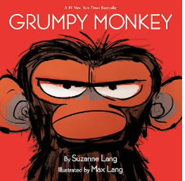 Grumpy Monkey by Suzanne Lang