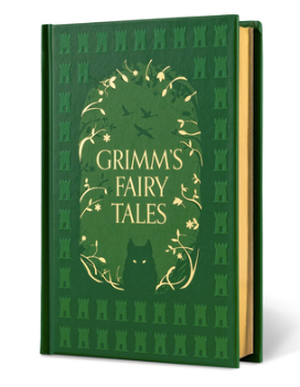 Grimm's Fairy Tales (Signature Gilded Editions)