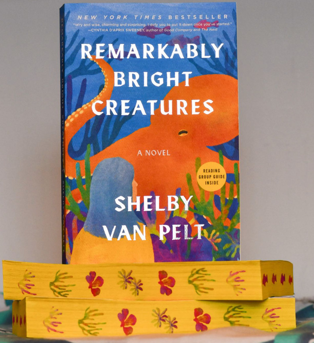 Remarkably Bright Creatures by Shelby Van Pelt (Deluxe Edition Paperback)