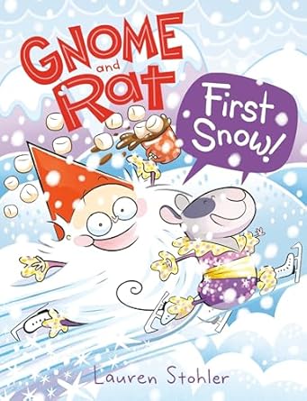 Gnome the Rat First Snow! by Lauren Stohler