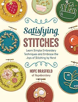 Satisfying Stitches by Hope Brasfield