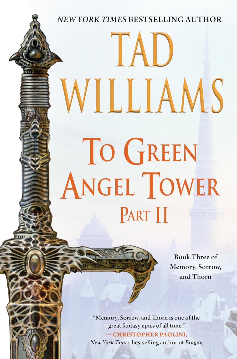 To Green Angel Tower Part 2 by Tad Williams