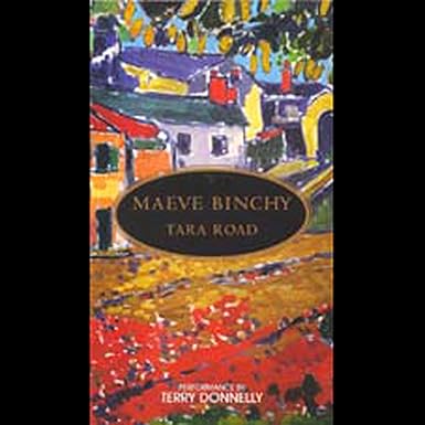 Tara Road by Maeve Binchy