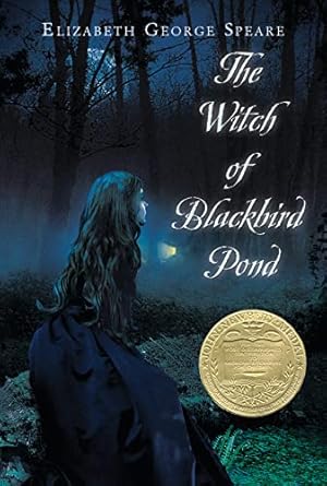 The Witch of Blackbird Pond by Elizabeth George Speare