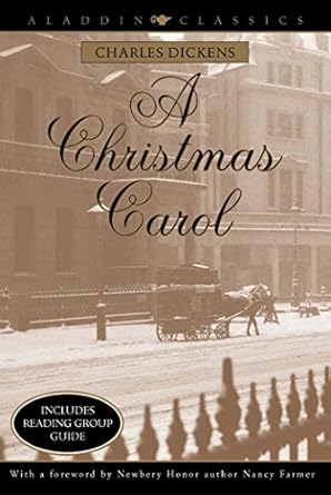 A Christmas Carol by Charles Dickens (Aladdin Classics Edition)