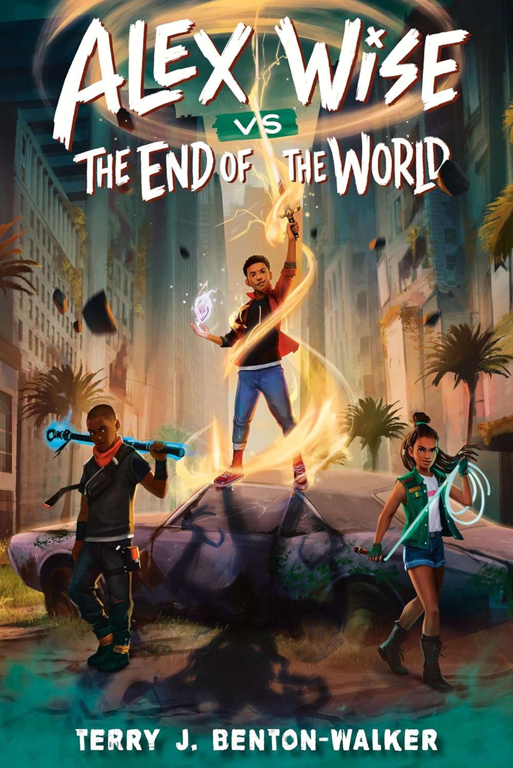 Alex Wise VS The End of the World by Terry J. Benton-Walker (Hardback)