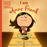 I am Anne Frank by Brad Meltzer