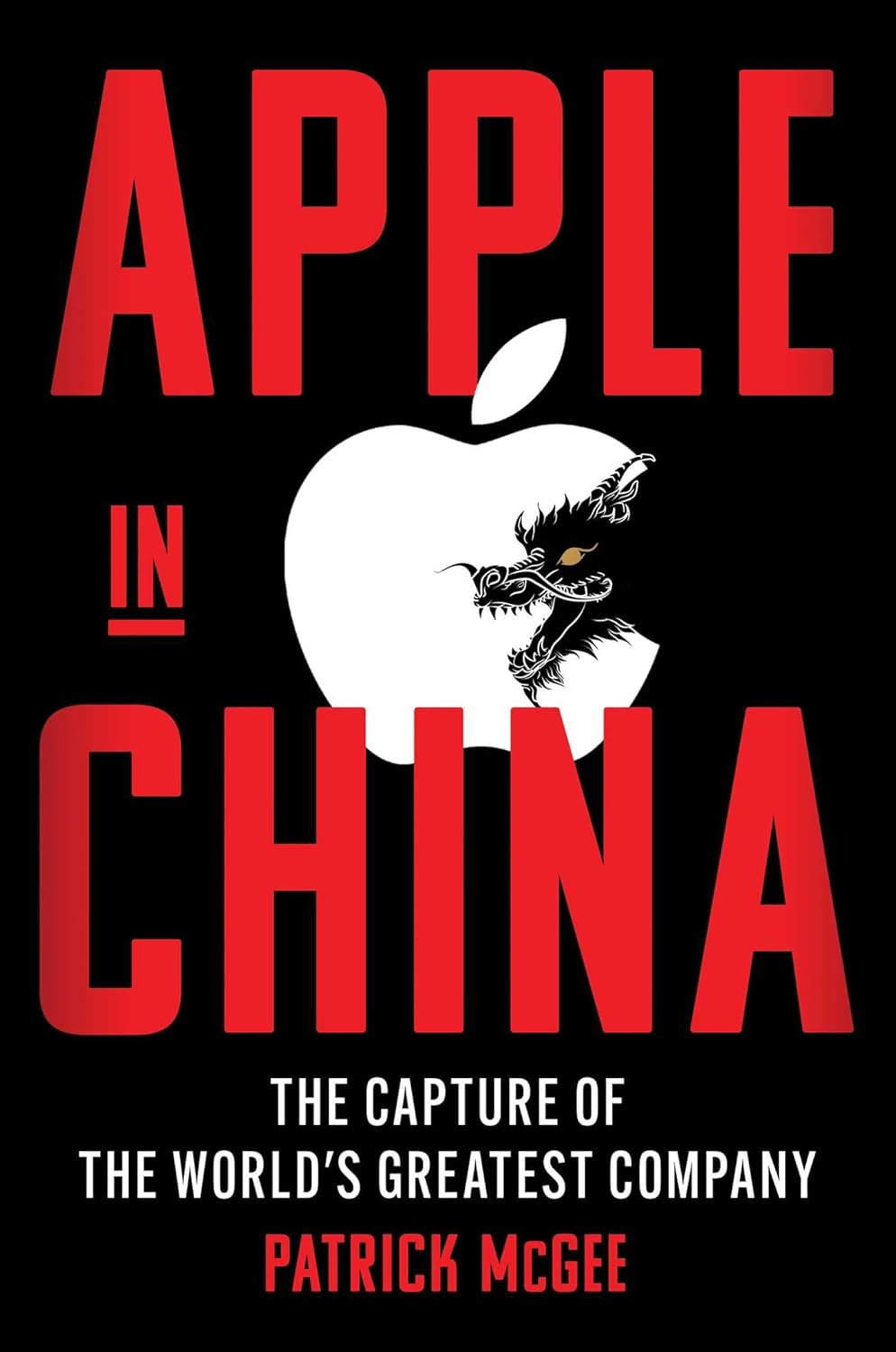 Apple in China by Patrick McGee