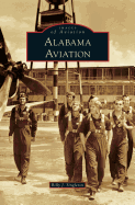 Alabama Aviation by Billy Singleton