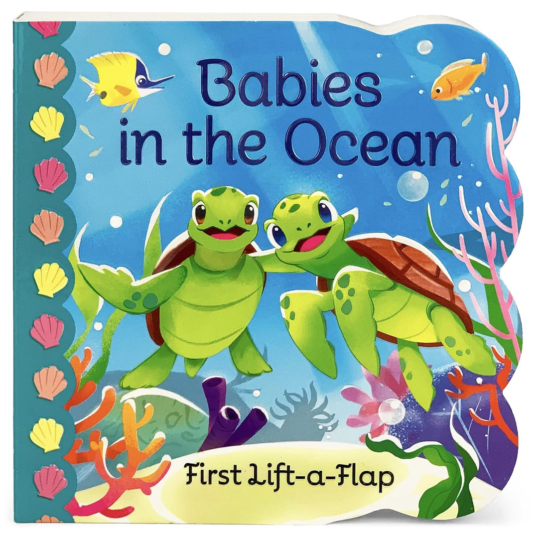 Babies in the Ocean: First Lift-a-Flap Book