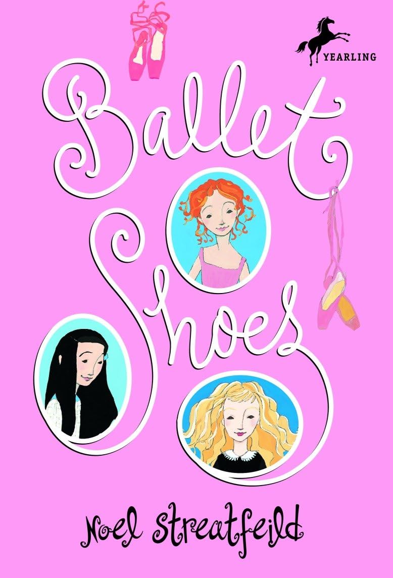 Ballet Shoes by Noel Streatfeild