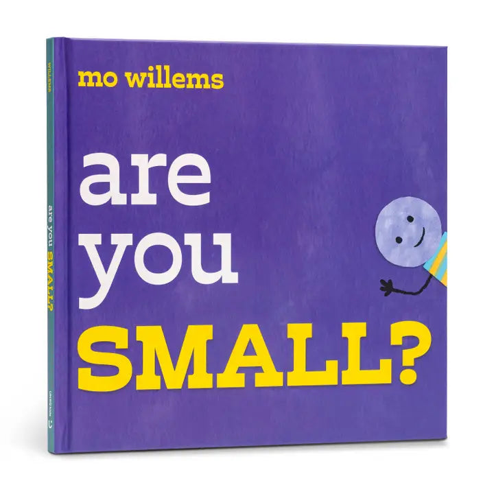 are you small? by mo willems