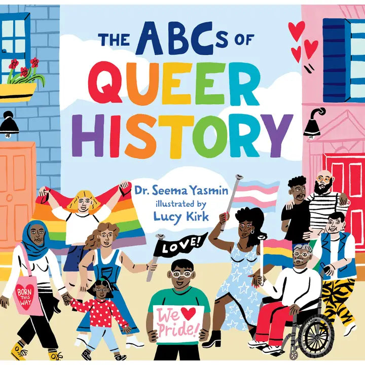 The Abcs of Queer History by Dr. Seema Yasmin