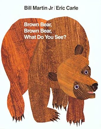 Brown Bear, Brown Bear, What Do You See? by Bill Martin Jr / Eric Carle (boardbook)