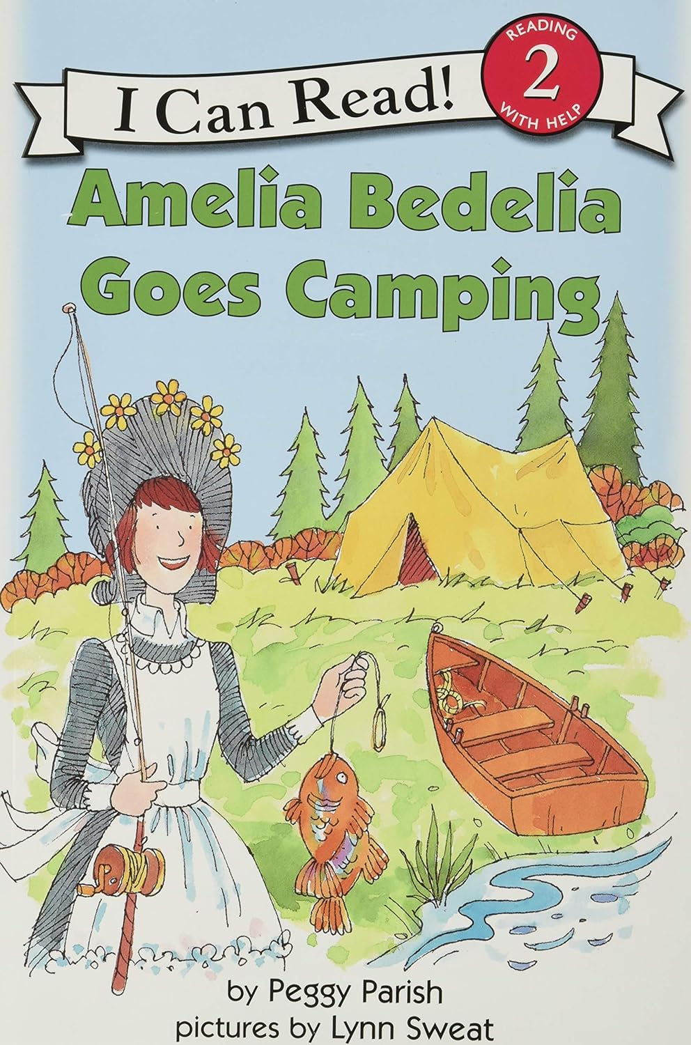 Amelia Bedelia Goes Camping by Peggy Parish (Author), Lynn Sweat (Illustrator)