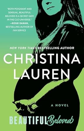Beautiful Beloved by Christina Lauren