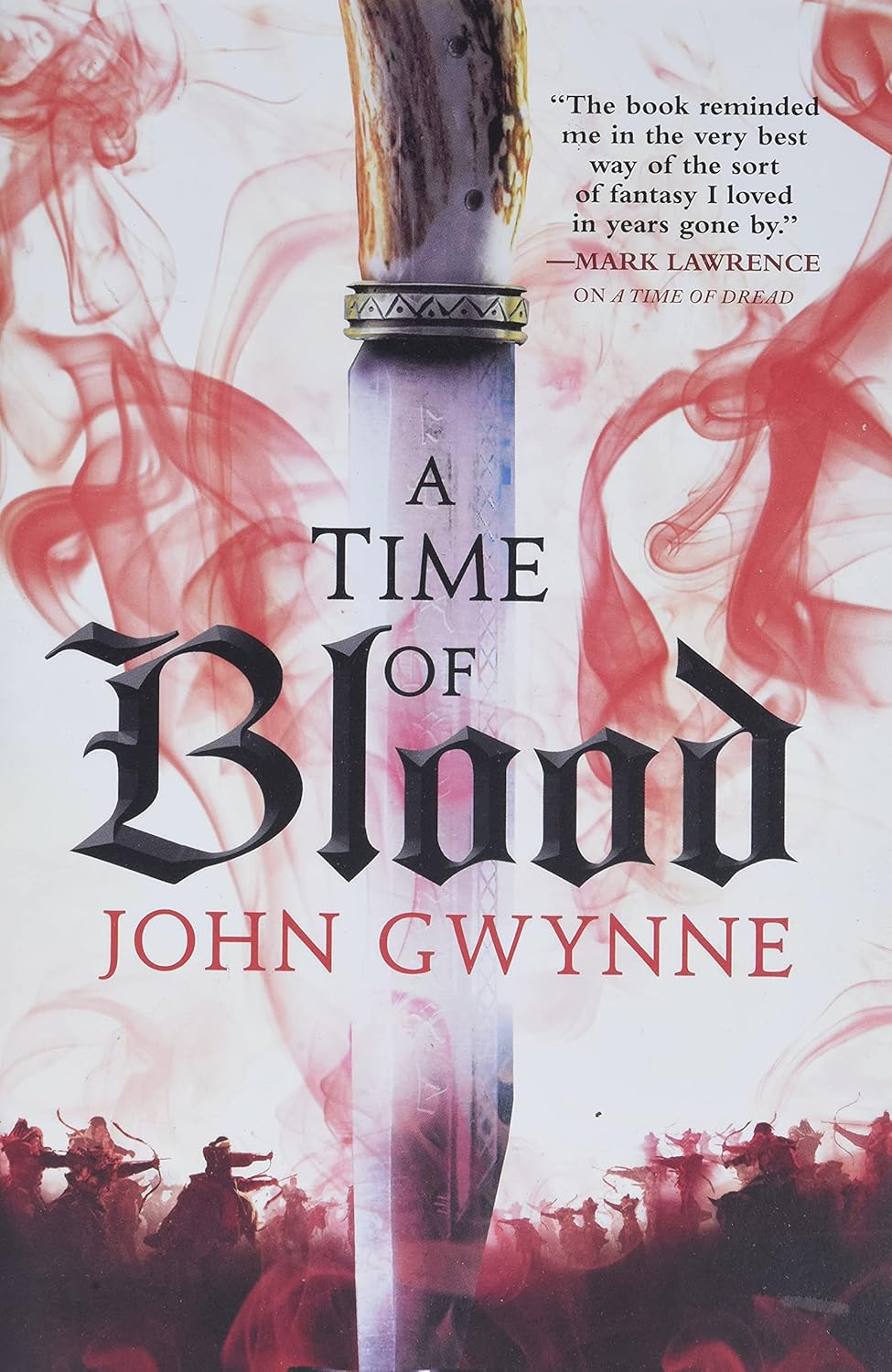 A Time of Blood by John Gwynne (Of Blood & Bone #2)