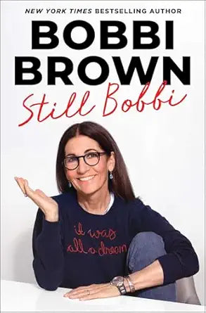 Still Bobbi by Bobbi Brown