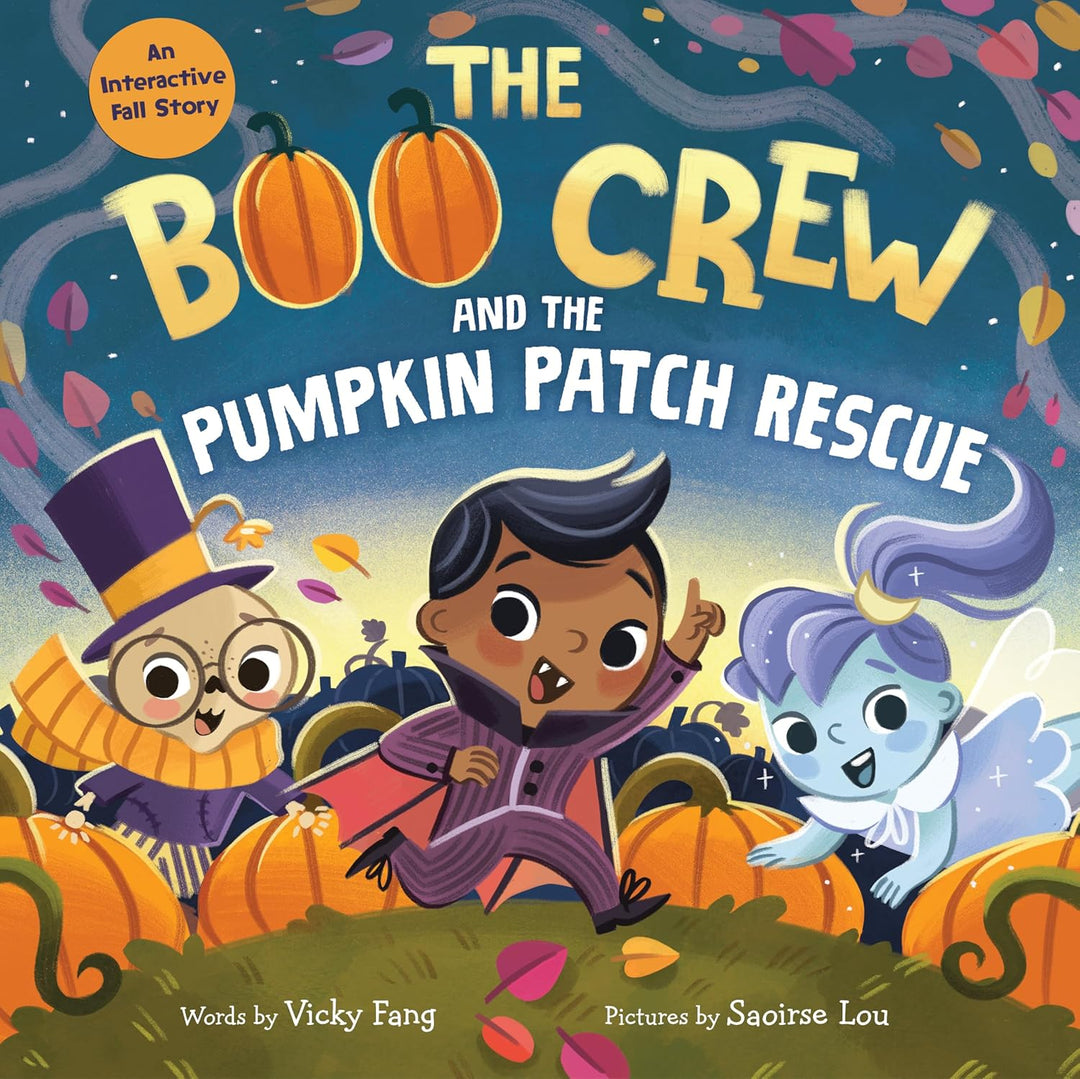 The Boo Crew and the Pumpkin Patch Rescue by Vicky Fang and Saoirse Lou