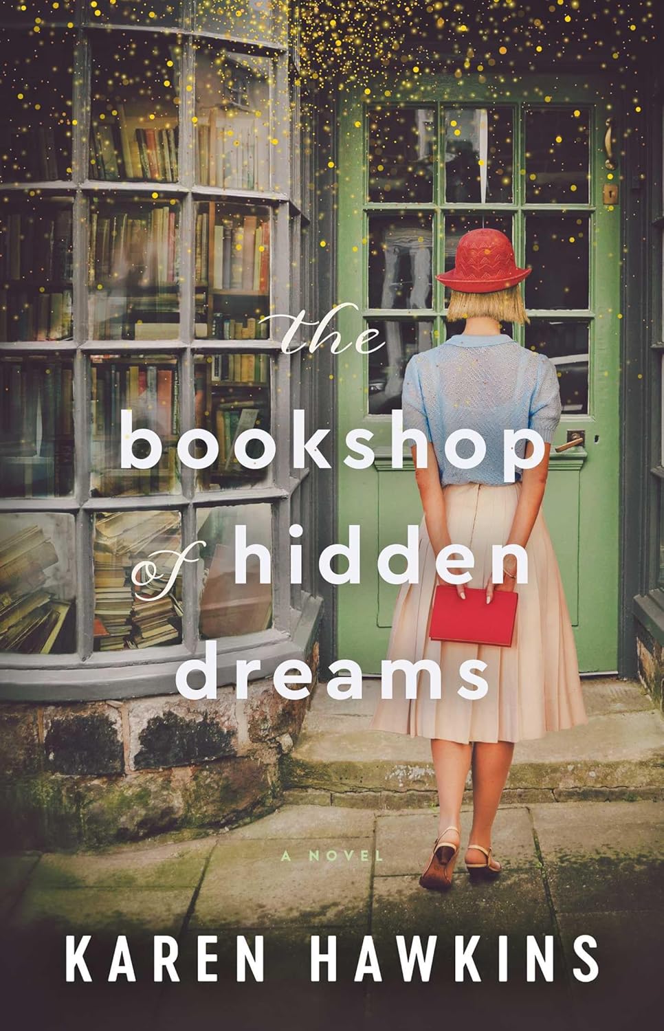 The Bookshop of Hidden Dreams (Dove Pond #4) by Karen Hawkins