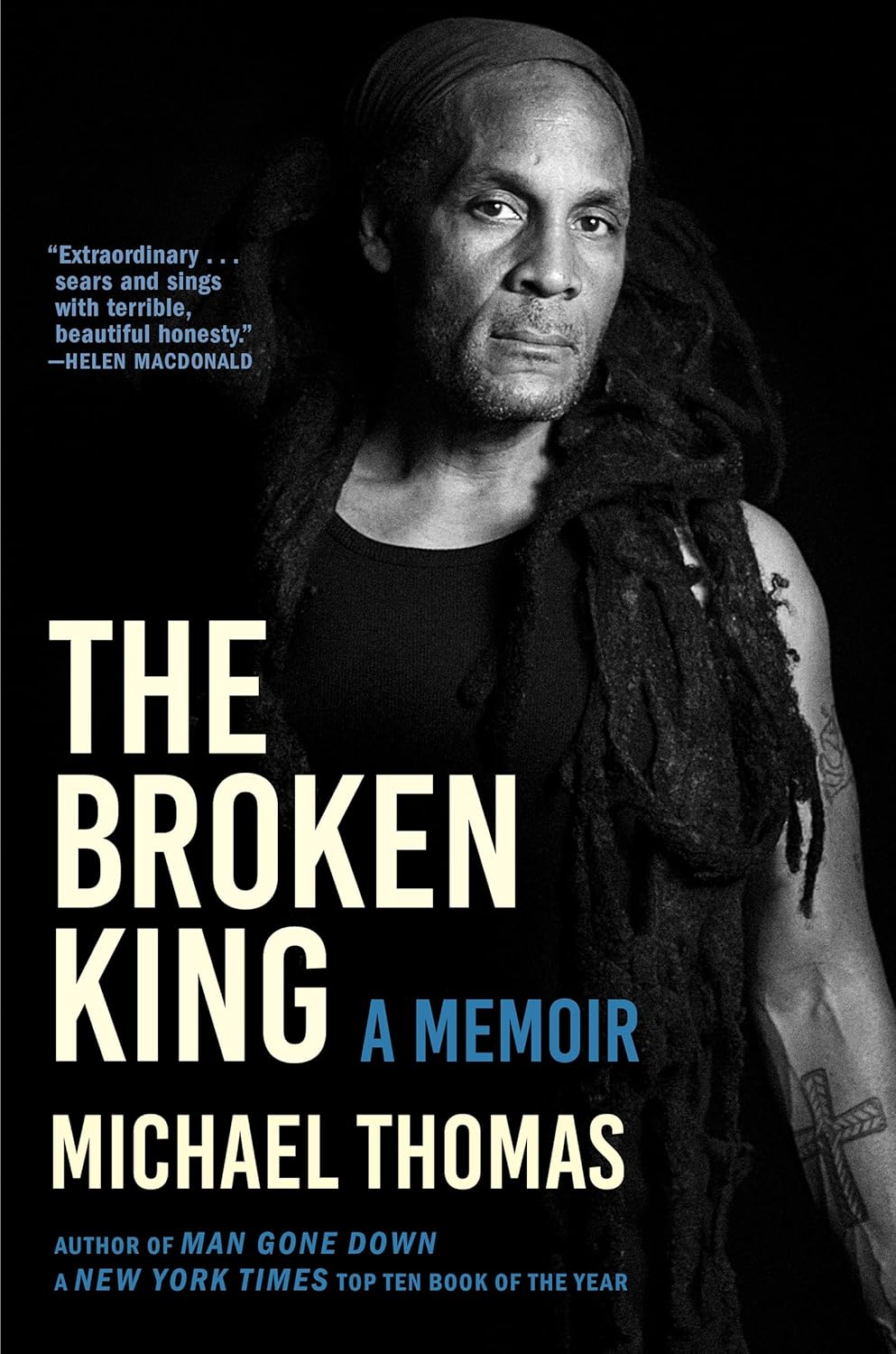 The Broken King: A Memoir by Michael Thomas