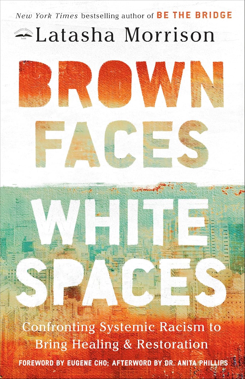 Brown Faces, White Spaces by Latasha Morrison