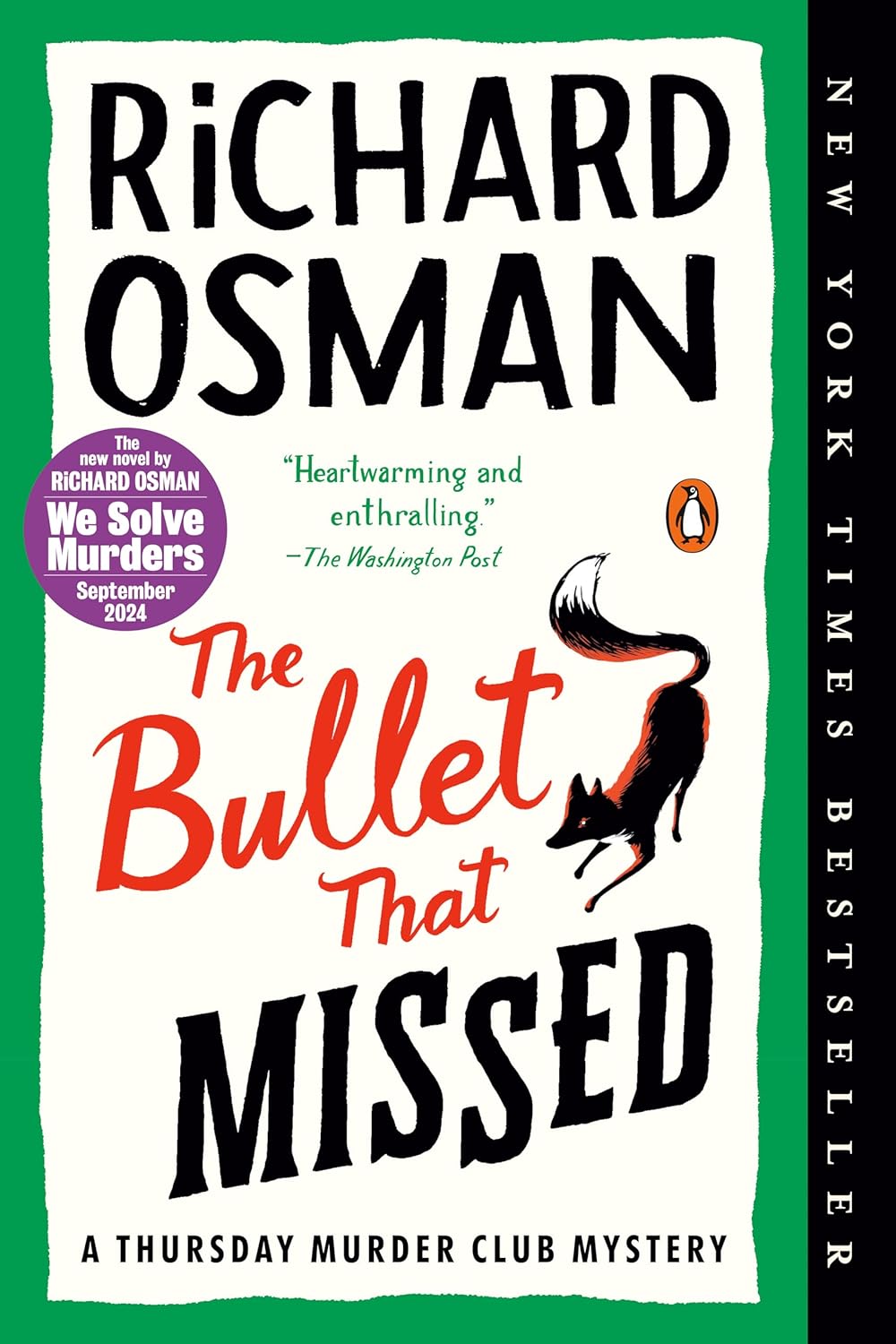 The Bullet That Missed (Thursday Murder Club Mystery Book 3) by Richard Osman