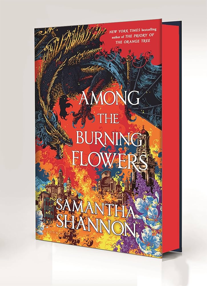 Among the Burning Flowers by Samantha Shannon