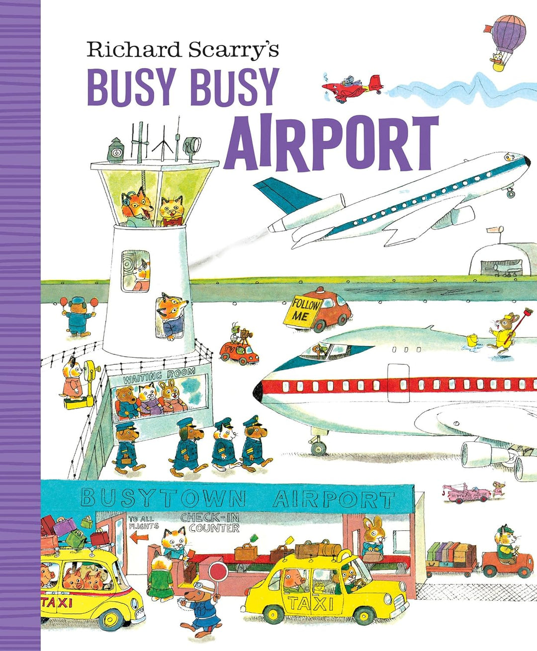 Richard Scarry's Busy Busy Airport (boardbook)