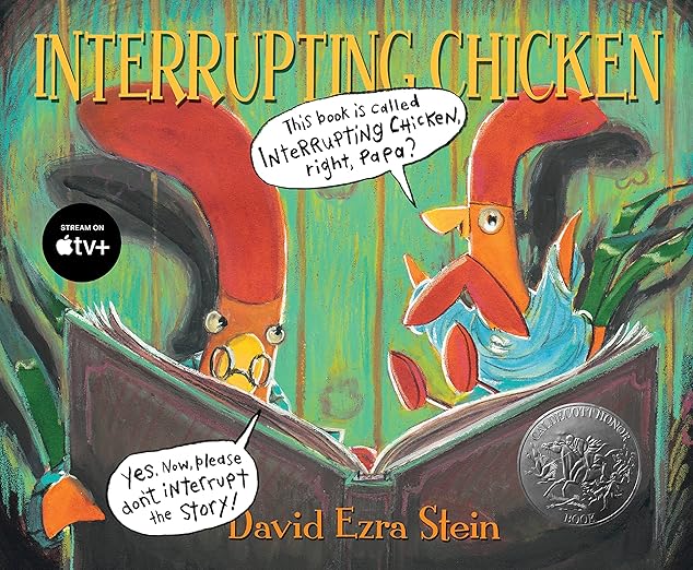 Interrupting Chicken by David Ezra Stein