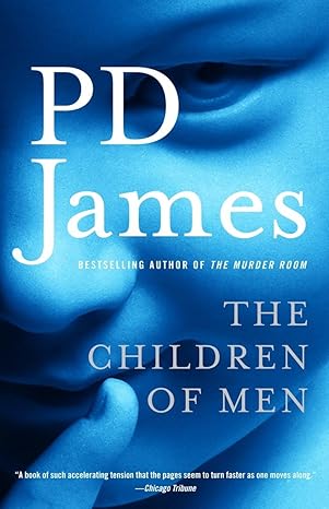 The Children of Men by PD James (Paperback)