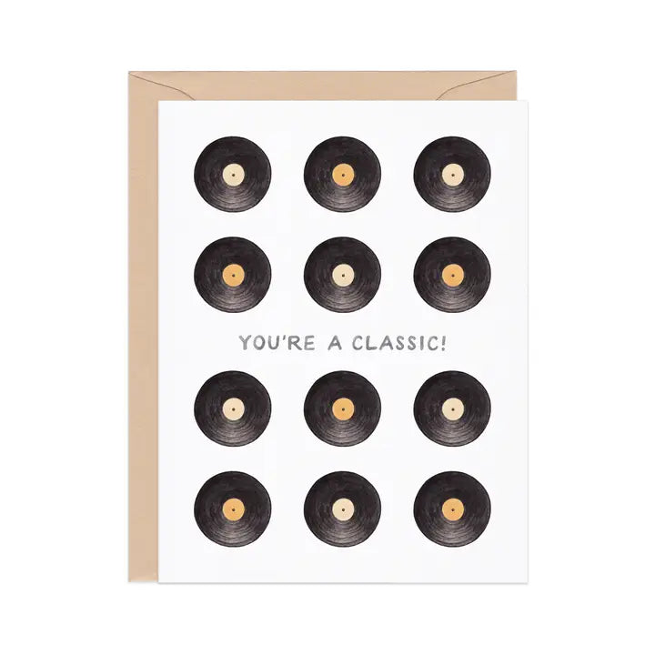 You're A Classic - Birthday Card