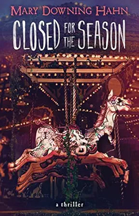 Closed for the Season by Mary Downing Hahn
