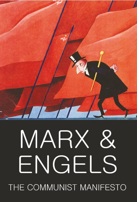 The Communist Manifesto by Marx & Engels