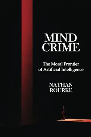 Mind Crime by Nathan Rourke