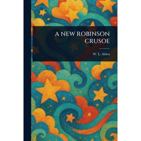 Robinson Crusoe by John Lang