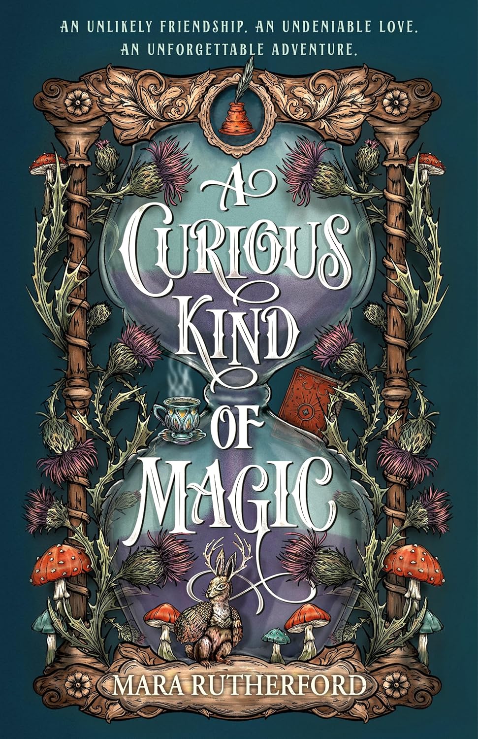 A Curious Kind of Magic by Mara Rutherford (Hardcover)