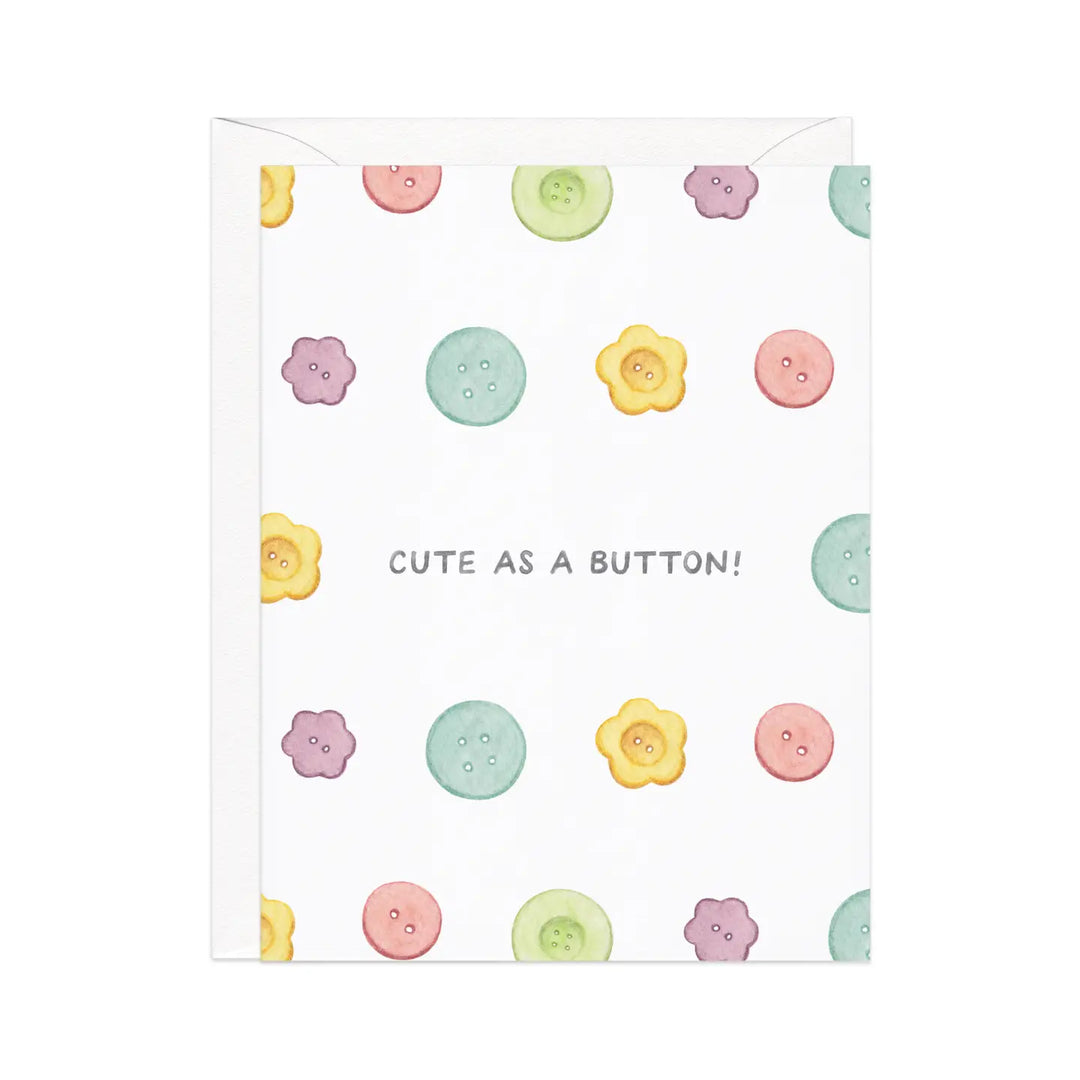 Cute As a Button Greeting Card