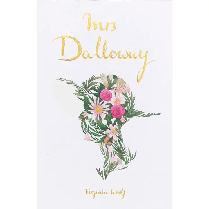 Mrs. Dalloway by Virginia Woolf, Collector's Edition (Hardcover)