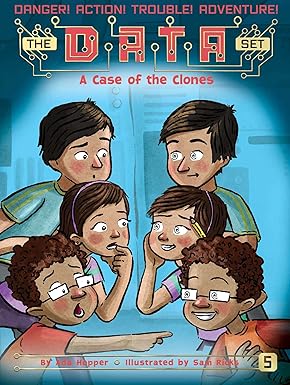 A Case of the Clones (The DATA Set #5)
