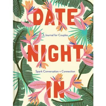 Date Night In: Journal for Couples