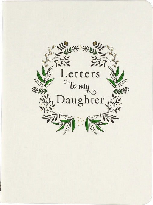 Letters To My Daughter Journal