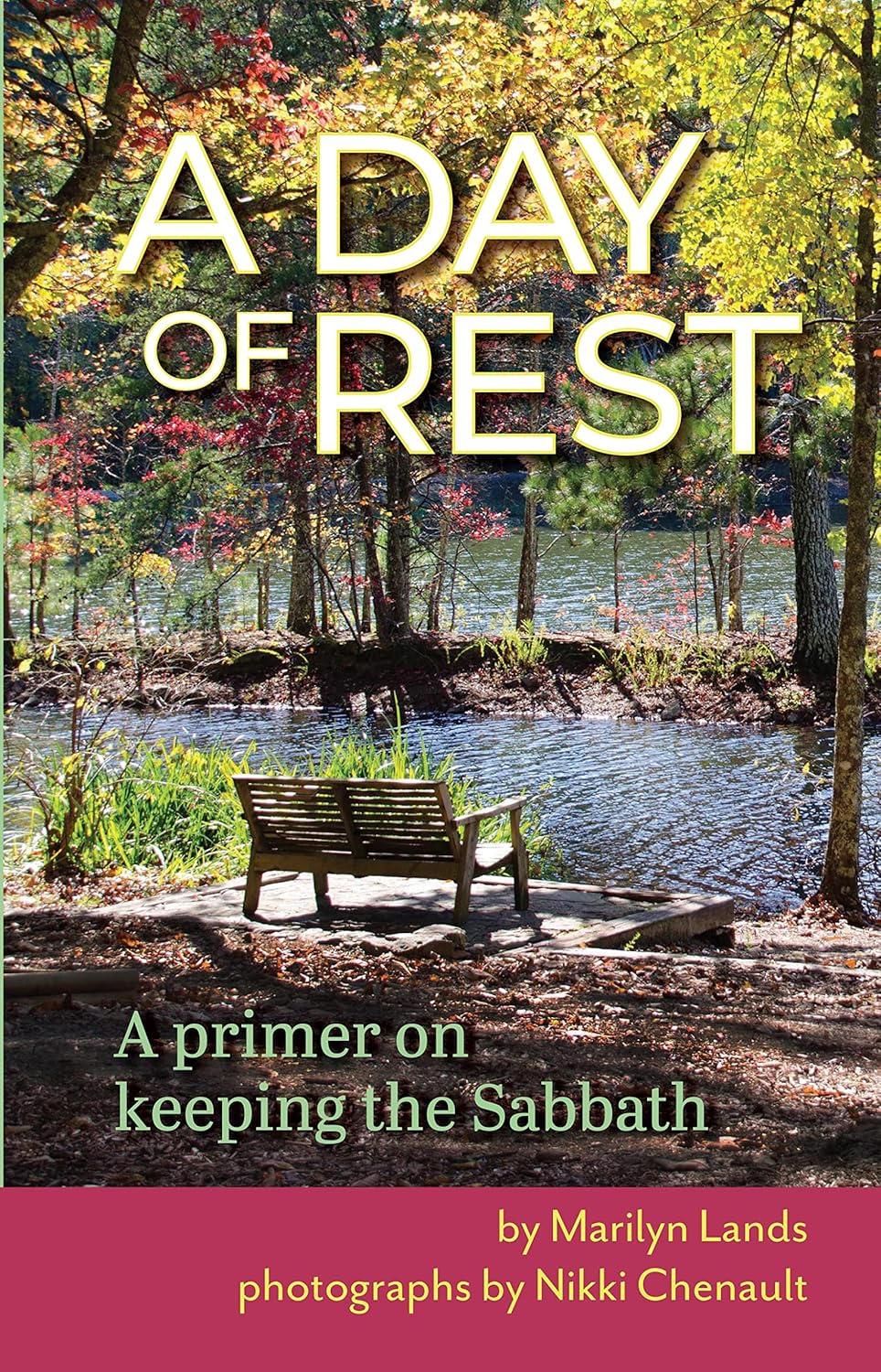 A Day of Rest by Marilyn Lands
