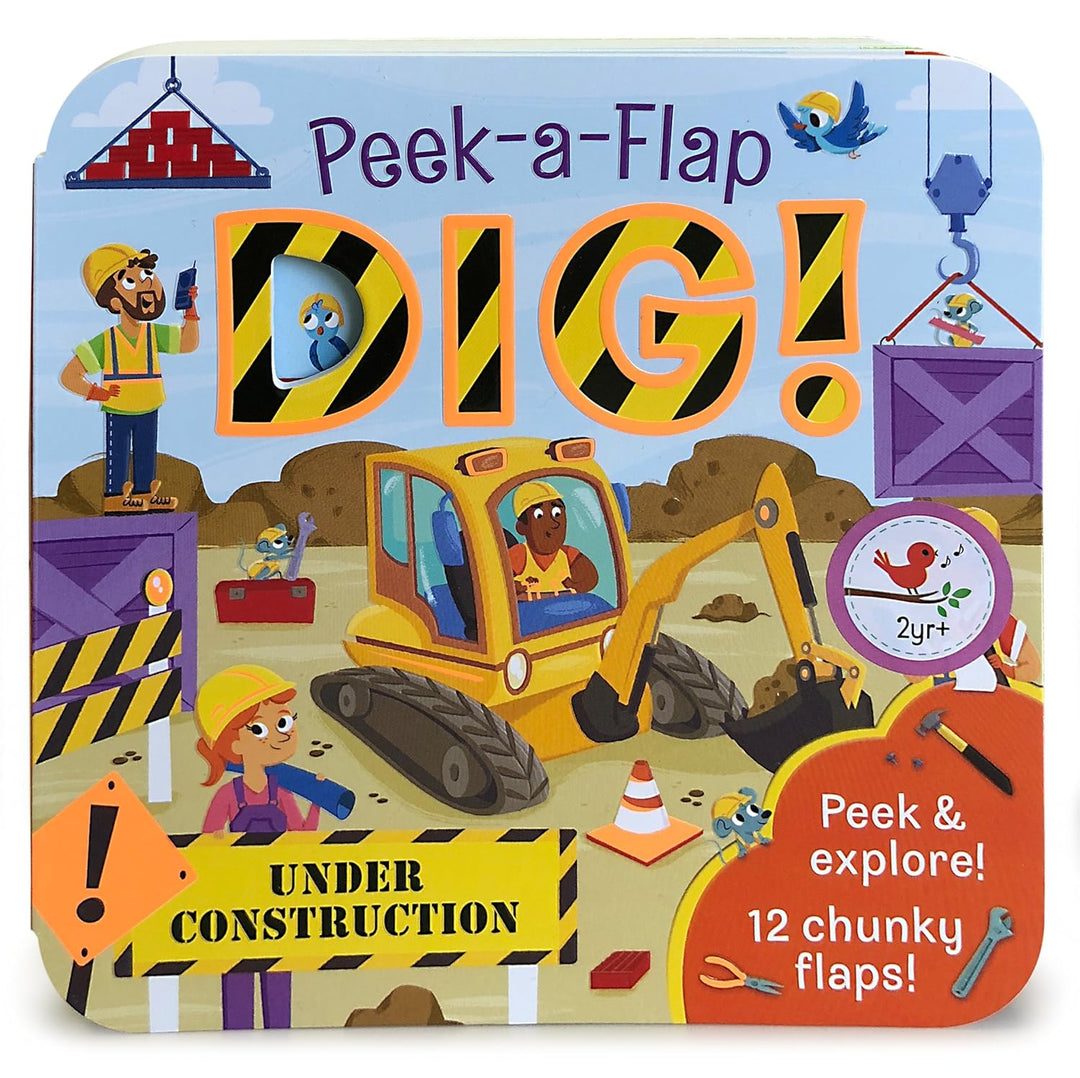 Dig: Peek-A-Flap Book
