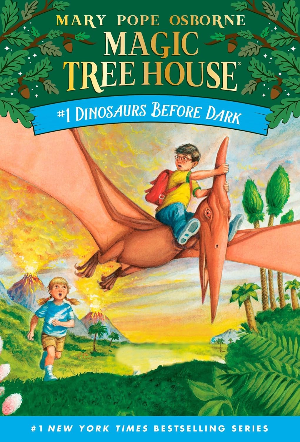Dinosaurs Before Dark (Magic Treehouse #1) by Mary Pope Osborne