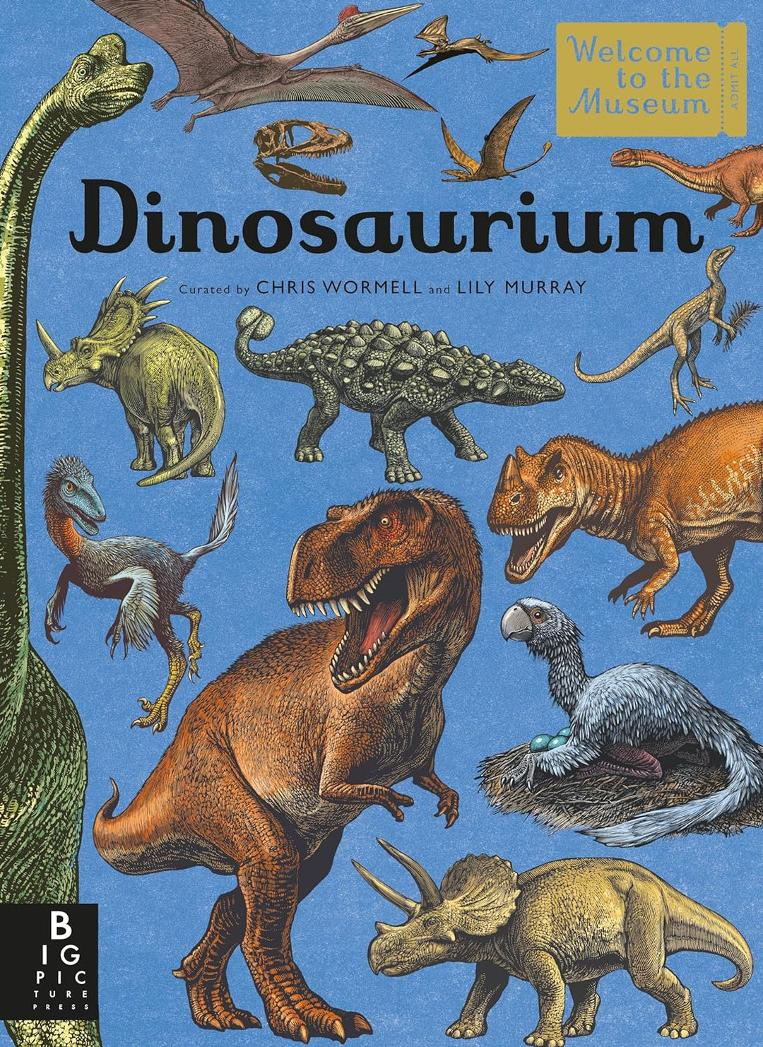 Dinosaurium: Welcome to the Museum by Lily Murray (Hardback)
