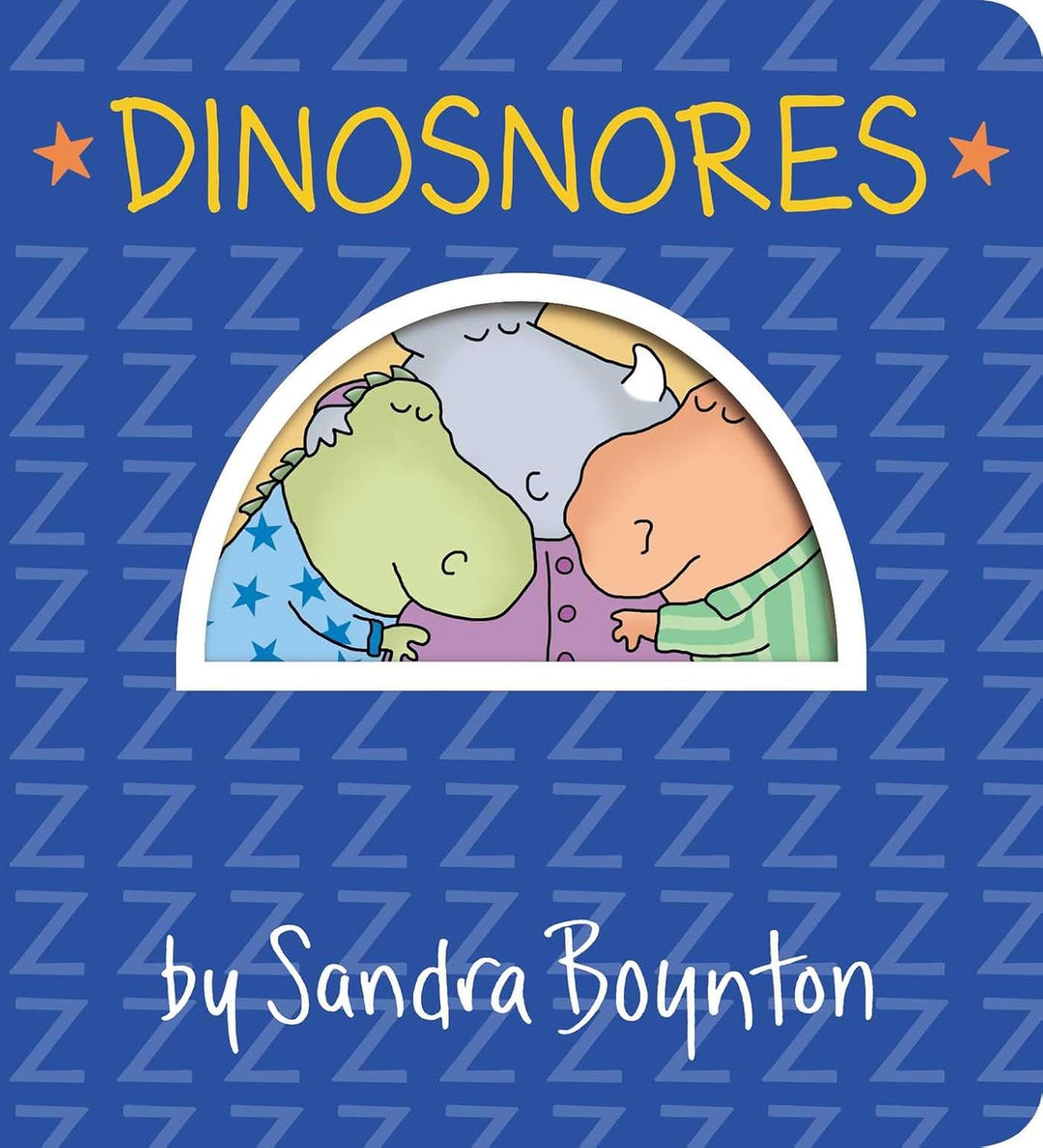 Dinosnores by Sandra Boynton