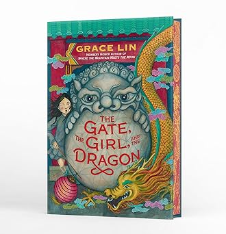 The Gate, The Girl, and The Dragon by Grace Lin (Deluxe Limited Edition)