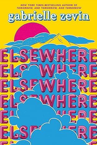 Elsewhere by Gabrielle Zevin