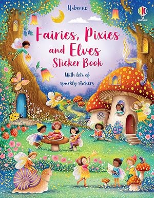 Usborne Fairies, Pixies, and Elves Sticker Book